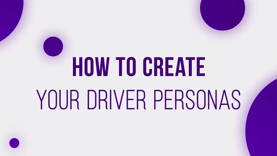 Create Driver Personas